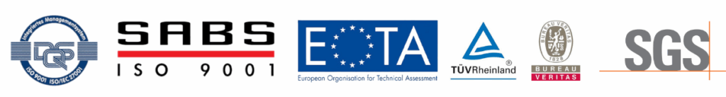 Certifications - DQS, SABS ISO 9001, EOTA, TÜV Rheinland, Bureau Veritas, SGS